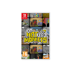 Do Not Feed The Monkeys