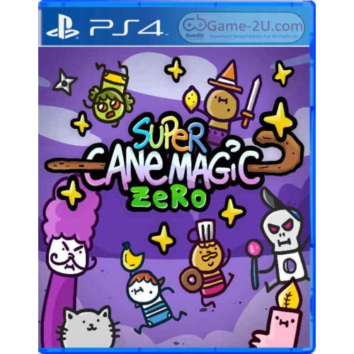 Super Cane Magic Zero