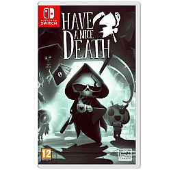 Have A Nice Death