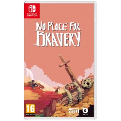 No Place For Bravery