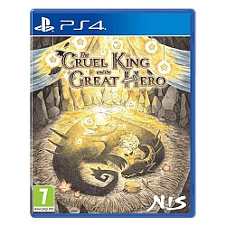 The Cruel King And The Great Hero