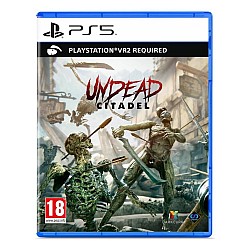Undead The Citadel (psvr 2)