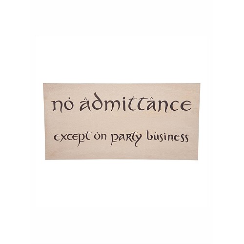 Weta Workshop The Hobbit No Admittance Sign Poster