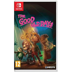 The Good Old Days