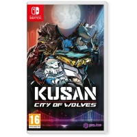 Kusan City Of Wolves
